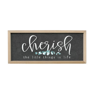 Cherish The Little Things In Life Farmhouse Frame