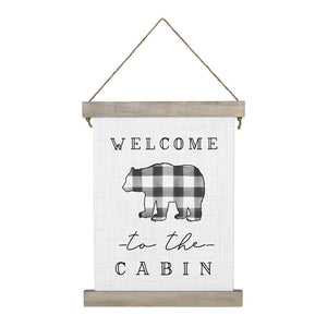 Welcome To The Cabin - Hanging Canvas