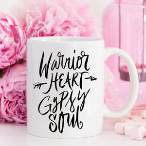 Warrior Heart Gypsy Soul Mug